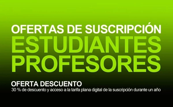 30% de descuento +  tarifa plana digital de regalo