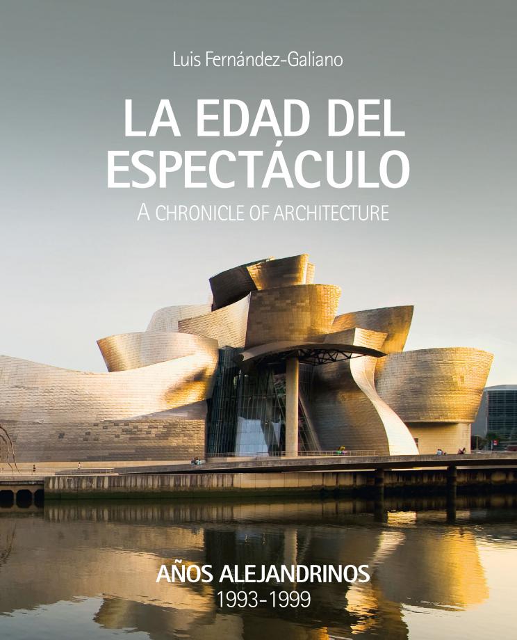 Portada del libro La edad del espectculo de Luis Fernández-Galiano